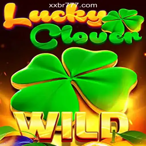 Exploring LuckyClover: Understanding the Game and Its Rules in XX BR Top Cassino Online No Brasil👈